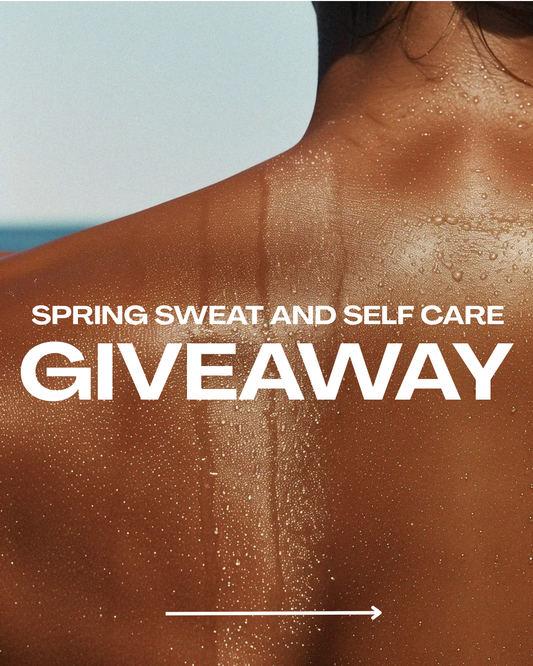 Spring Sweat & Selfcare GIVEAWAY!!